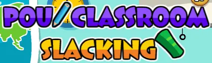 Pou Classroom Slacking logo