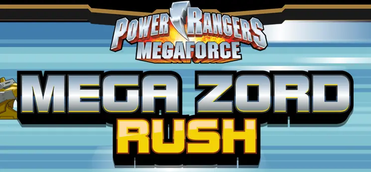 Power Rangers Megaforce: Mega Zord Rush logo
