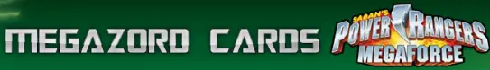 Power Rangers Megaforce: Megazords Cards logo