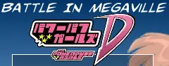 Powerpuff Girls D: Battle in Megaville logo