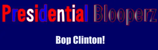 Presidential Blooperz: Bop Clinton! logo