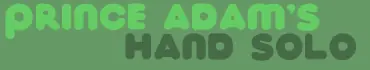 Prince Adam's Hand Solo logo