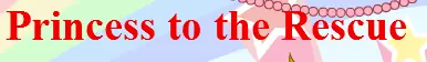 Princess to the Rescue logo
