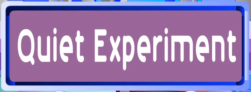 Quiet Experiment logo