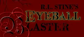 R.L. Stine's Eyeball Blaster logo