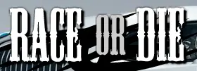 Race or Die logo