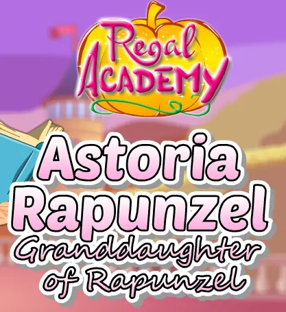 Regal Academy: Astoria Rapunzel (Granddaughter of Rapunzel) logo