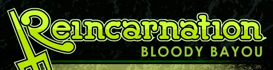 Reincarnation: Bloody Bayou logo
