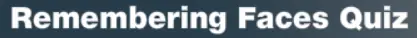 Remembering Faces Quiz logo