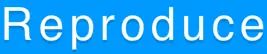 Reproduce logo