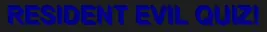 Resident Evil Quiz! logo