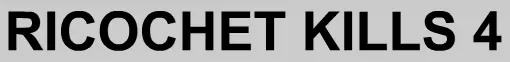 Ricochet Kills 4 logo