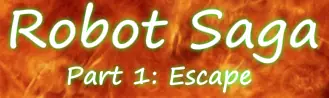 Robot Saga Part 1: Escape logo
