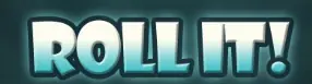 Roll It! logo