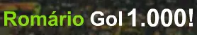 Romário Gol 1.000! logo