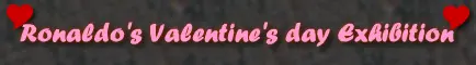 Ronaldo's valentine's day exhibition logo