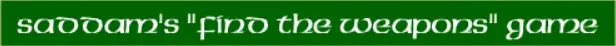 Saddam's "Find The Weapons" Game logo