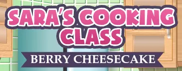 Sara's Cooking Class: Berry Cheesecake logo