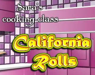 Sara's Cooking Class: California Rolls logo
