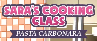 Sara's Cooking Class: Pasta Carbonara logo