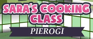 Sara's Cooking Class: Pierogi logo