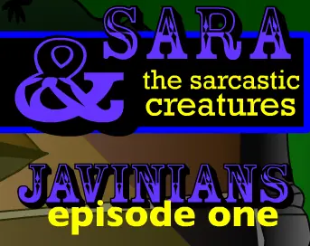 Sara & The Sarcastic Creatures 1: The Javinians logo