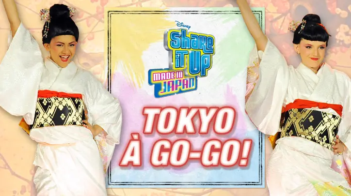 Shake It Up: Made in Japan - Tokyo À Go-Go! logo
