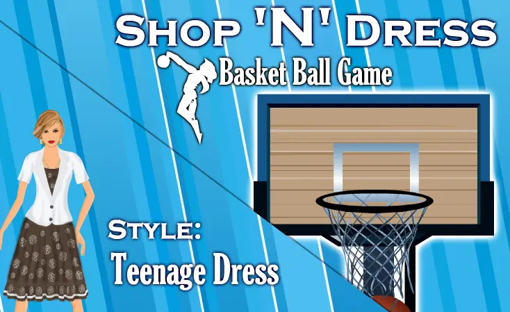 Shop 'N' Dress Basket Ball Game Style: Teenage Dress logo