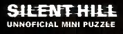 Silent Hill: Unofficial Mini Puzzle logo