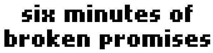 Six Minutes of Broken Promises logo