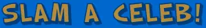 Slam a Celeb! logo