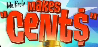 SpongeBob: Mr. Krabs Makes "Cent$" logo
