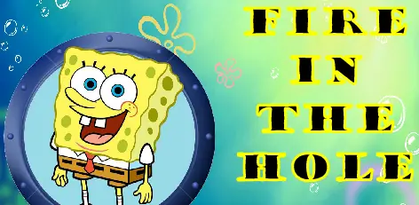 SpongeBob SquarePants Fire in the Hole logo