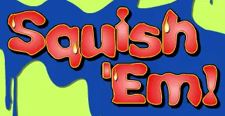 Squish 'Em! logo
