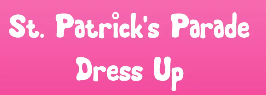 St. Patrick's Parade Dress Up logo