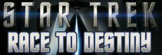 Star Trek: Race to Destiny logo