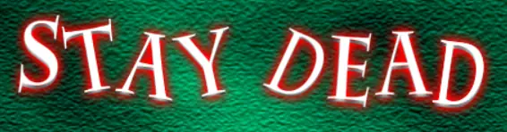 Stay Dead logo