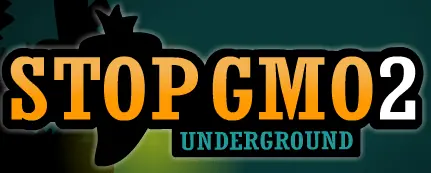 Stop GMO 2 - Underground logo