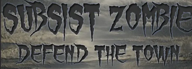 Subsist Zombie Defend The Town logo