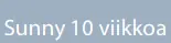 Sunny 10 viikkoa logo