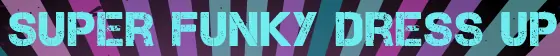 Super Funky Dress Up logo