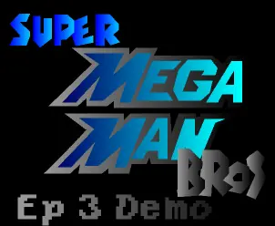 Super Megaman Bros Ep 3 Demo logo