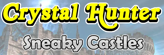 Super Sneaky Spy Guy: Crystal Hunter: Sneaky Castles logo