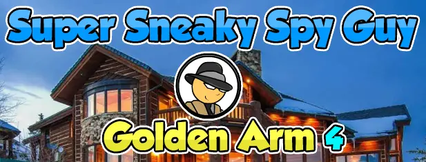 Super Sneaky Spy Guy: Golden Arm 4 logo