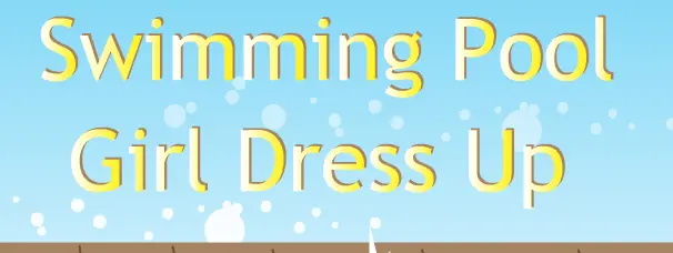 Swimming Pool Girl Dress Up logo