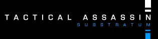 Tactical Assassin: Substratum logo