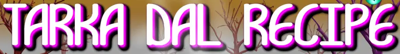 Tarka Dal Recipe logo