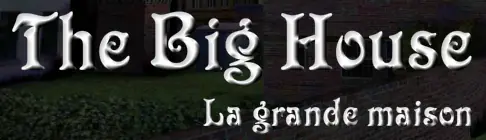 The Big House - La grande maison logo