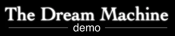 The Dream Machine - DEMO logo