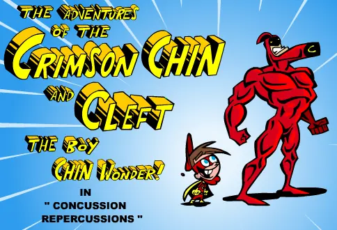 The Fairly OddParents: The Adventures Of The Crimson Chin And Cleft The Boy Chin Wonder! Episode 3 - Concussion Repercussions logo